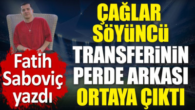 Çağlar Söyüncü transferinin perde arkası ortaya çıktı. Fatih Saboviç açıkladı