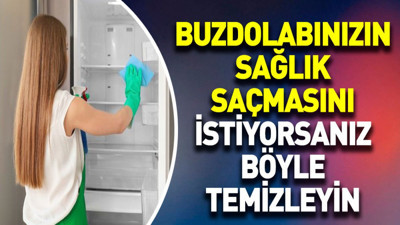 Buzdolabınızın sağlık saçmasını istiyorsanız böyle temizleyin