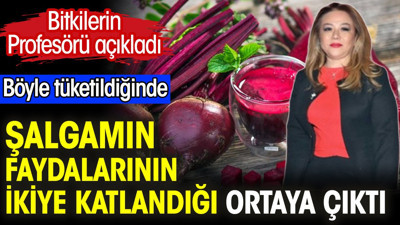 Böyle tüketildiğinde şalgamın faydalarının ikiye katlandığı ortaya çıktı. Bitkilerin Profesörü açıkladı