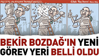 Bekir Bozdağ'ın yeni görev yeri belli oldu. Emre Ulaş Meclis'te yapılan Anayasa darbesini çizdi