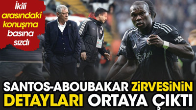 Fernando Santos Aboubakar zirvesinin detayları ortaya çıktı. Konuşmalar basına sızdı
