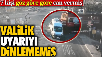 Valilik uyarıyı dinlememiş. 7 kişi göz göre göre can vermiş