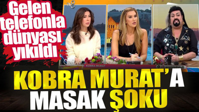 Kobra Murat'a MASAK şoku. Gelen telefonla dünyası yıkıldı