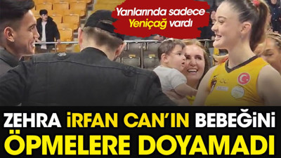Zehra İrfan Can'ın bebeğini öpmelere doyamadı. Bu özel anlarda yanlarında sadece Yeniçağ vardı