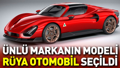 Ünlü markanın modeli rüya otomobil seçildi