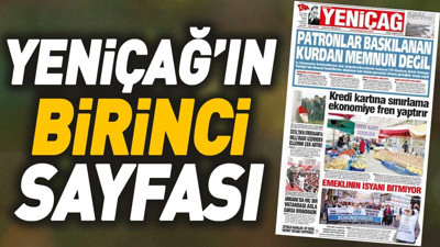 Yeniçağ Gazetesi'nin 1. sayfası (12 Şubat 2024)