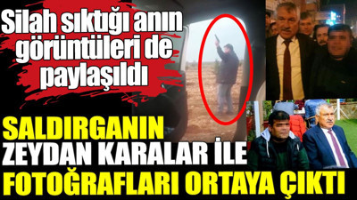 Zeydan Karalar'ın saldırganla fotoğrafları ortaya çıktı. Silah sıktığı anın görüntüleri de paylaşıldı