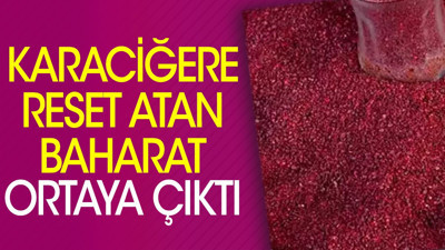 Karaciğere reset atan baharat ortaya çıktı