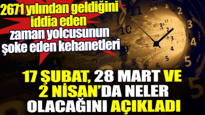 Herkesi şoke eden kehanet. 2671 yılından geldiğini iddia etti. Gelecekte neler olacağını açıkladı