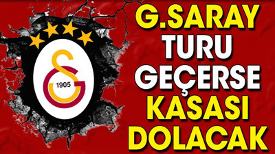 Galatasaray Avrupa Ligi'nde turu geçerse kasası dolacak. İşte Galatasaray'ı bekleyen para