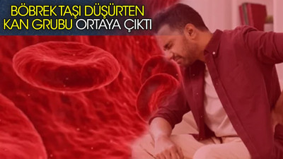 Böbrek taşı düşürten kan grubu ortaya çıktı