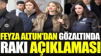 Feyza Altun'dan gözaltında rakı açıklaması