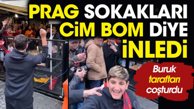 Prag sokakları Cim Bom diye inledi. Buruk taraftarı coşturdu