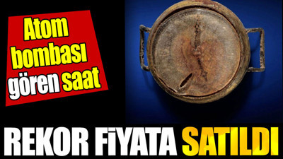 Atom bombası gören saat rekor fiyata satıldı