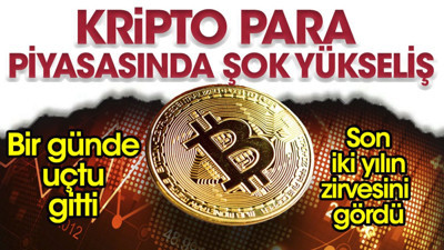 Kripto para piyasasında şok yükseliş
