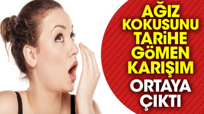 Ağız kokusunu tarihe gömen karışım ortaya çıktı