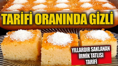 Tarifi oranında gizli Yıllardır saklanan irmik tatlısı tarifi