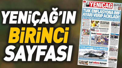 Yeniçağ Gazetesi'nin 1. sayfası (05 Mart 2024)
