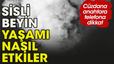 Beyin sisinde anahtara, telefona cüzdana dikkat