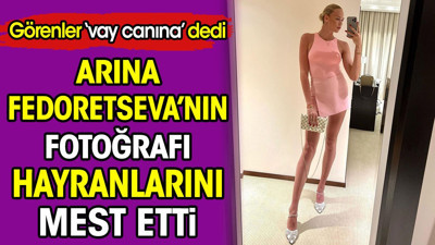 Arina Fedorovtseva'nin fotoğrafı hayranlarını mest etti. Görenler 'Vay canına' dedi