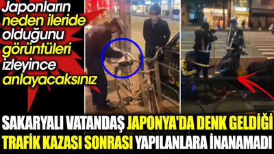 Sakaryalı vatandaş Japonya'da trafik kazası sonrası yapılanlara inanamadı. Japonların neden ileride olduğunu anlatan görüntüler