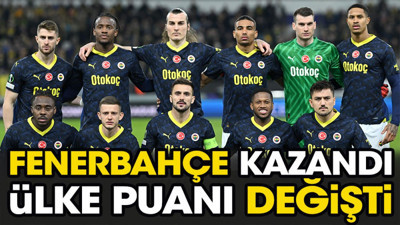 Fenerbahçe kazandı ülke puanı değişti. Türkiye kaçıncı sırada?