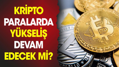 Kripto paralarda yükseliş devam edecek mi? (10 Mart 2024)