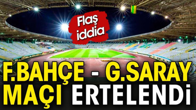 Süper Kupa ertelendi. Fenerbahçe Galatasaray maçıyla ilgili flaş gelişme