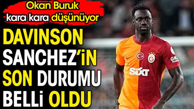 Davinson Sanchez'in son durumu belli oldu. Okan Buruk kara kara düşünüyor