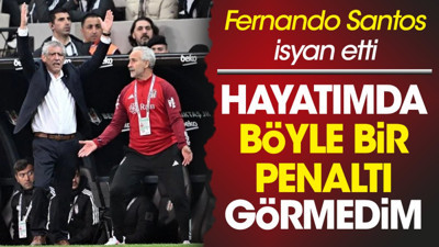 Fernando Santos'tan flaş sözler: Hayatımda bunu görmedim