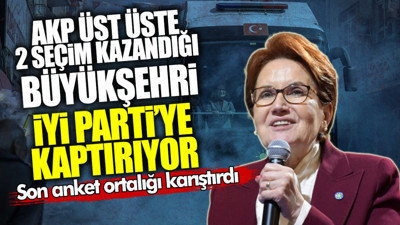AKP 2 seçim üst üste kazandığı büyükşehiri İYİ Parti’ye kaptırıyor! Son anketten sürpriz sonuçlar