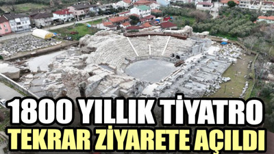 1800 yıllık tiyatro tekrar ziyarete açıldı