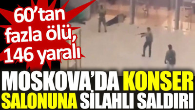 Son dakika... Moskova'da konser salonuna silahlı saldırı