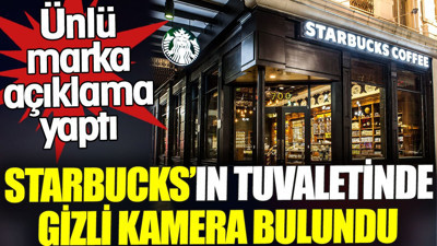 Starbucks’ın tuvaletinde gizli kamera bulundu. Ünlü marka açıklama yaptı