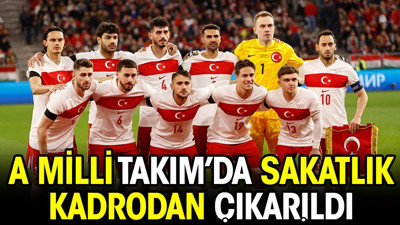 A Milli Takım'da sakatlık. Kadrodan çıkarıldı
