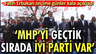 Fatih Erbakan seçime günler kala açıkladı. "MHP'yi geçtik sırada İYİ Parti var"