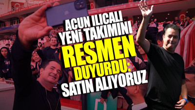 Acun Ilıcalı yeni takımını resmen duyurdu: Satın alıyoruz