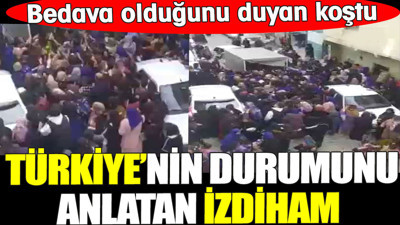 Bedava olduğunu duyan koştu. Türkiye’nin durumunu anlatan izdiham