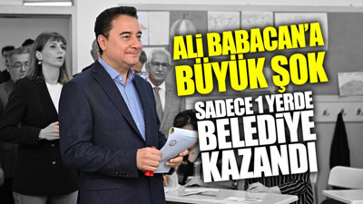 Ali Babacan’a büyük şok! Sadece 1 yerde belediye kazanabildi