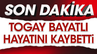 Duayen gazeteci Togay Bayatlı hayatını kaybetti