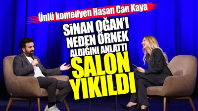 Ünlü komedyen Hasan Can Kaya neden Sinan Oğan’ı örnek aldığını anlattı salon yıkıldı