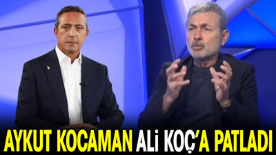 Aykut Kocaman Ali Koç'a patladı
