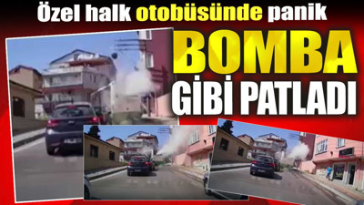 Halk otobüsünde panik. Bomba gibi patladı