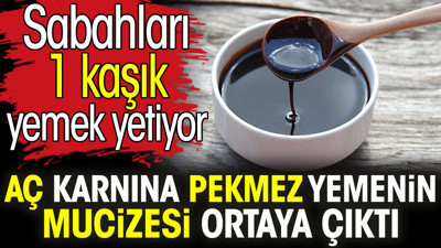 Aç karnına pekmez yemenin mucizesi ortaya çıktı. Sabahları 1 kaşık yemek yetiyor