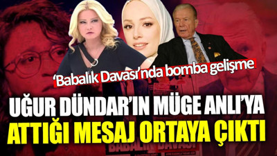 Uğur Dündar’ın Müge Anlı’ya attığı mesaj ortaya çıktı! ‘Babalık Davası’nda bomba gelişme