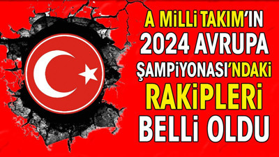 A Milli Takım'ın 2024 Avrupa Şampiyonası'ndaki rakipleri belli oldu. Zor kura çektik