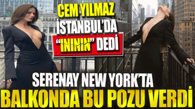 New York'ta bu pozu verdi Cem Yılmaz İstanbul'da ınının dedi. Serenay Sarıkaya yürekleri kızılkaya yaptı