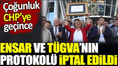 Çoğunluk CHP’ye geçti. Ensar ve TÜGVA’nın protokolü iptal edildi
