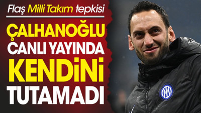 Hakan Çalhanoğlu canlı yayında kendini tutamadı. Flaş Milli Takım tepkisi