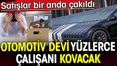Otomotiv devi Tesla yüzlerce çalışanı kovacak. Satışlar bir anda çakıldı